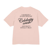 I love my Celebrity Crush - Heavy weight Tee