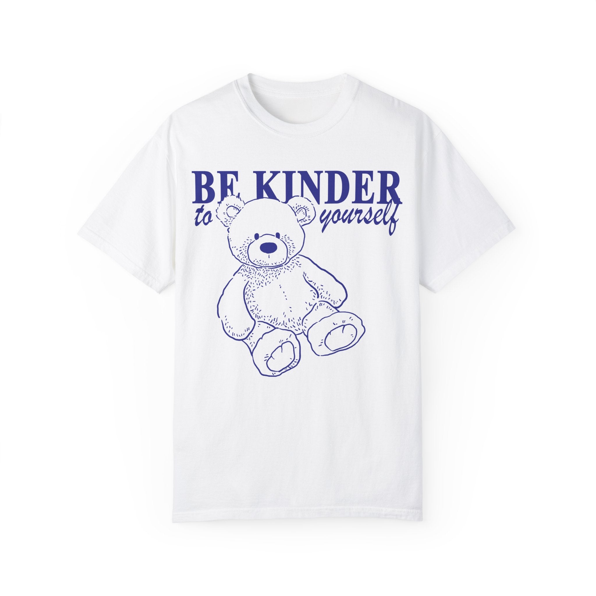 Be Kinder to Yourself Tee