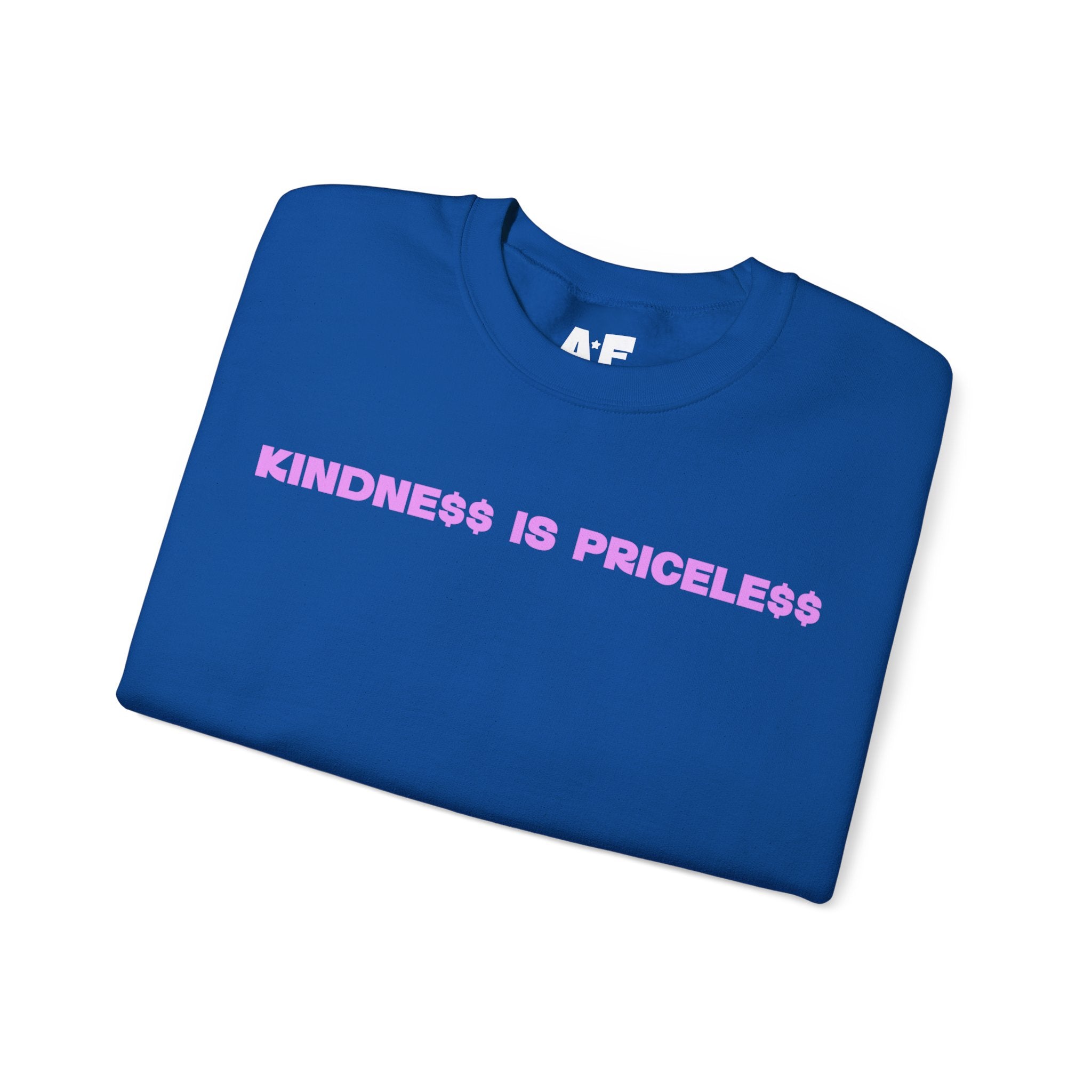 Kindness is Priceless - Crewneck