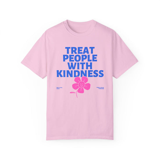 Treat Them with Kindness - Tee