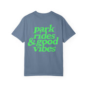 Park rides and good Vibes -  Tee