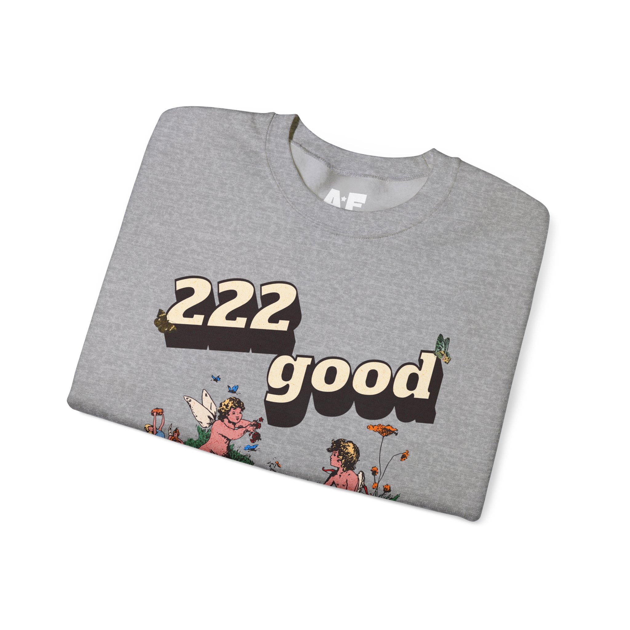 222 good 444 you - Crewneck