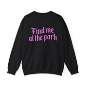 OG Find me at the Park - Crewneck