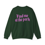 OG Find me at the Park - Crewneck