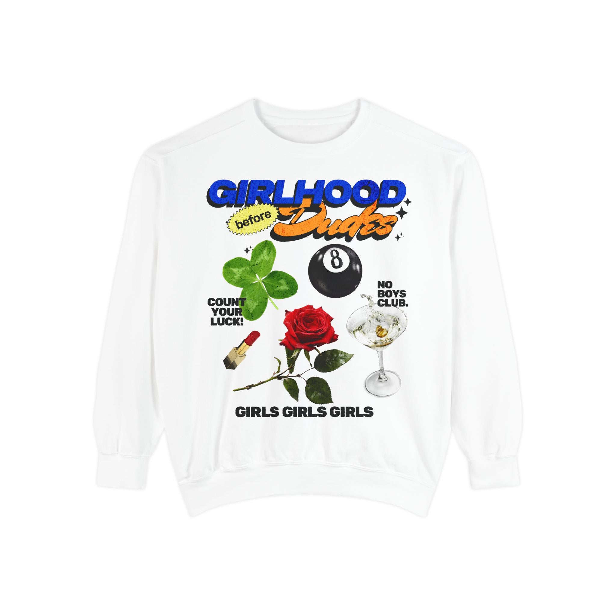 Girlhood over Dudes - Washed Crewneck