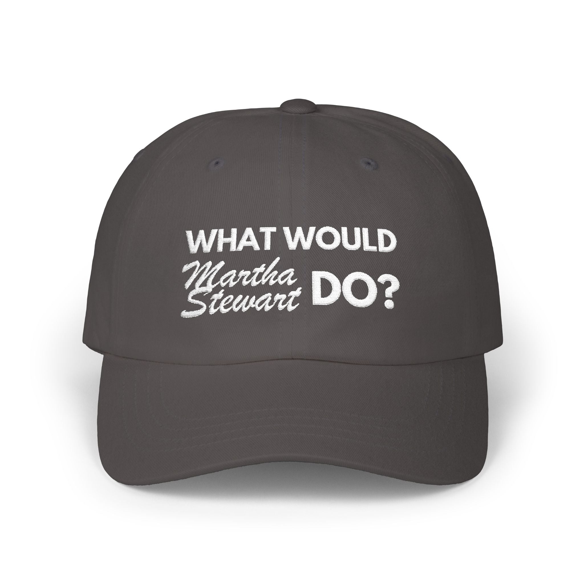 What Would MS Do? - Embroidered Dad Hat