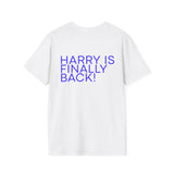 Disco Occasionally Tee — "Harry Is Finally Back!"