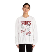 Bride’s Last Ride Sweatshirt for Women