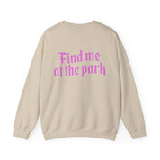 OG Find me at the Park - Crewneck
