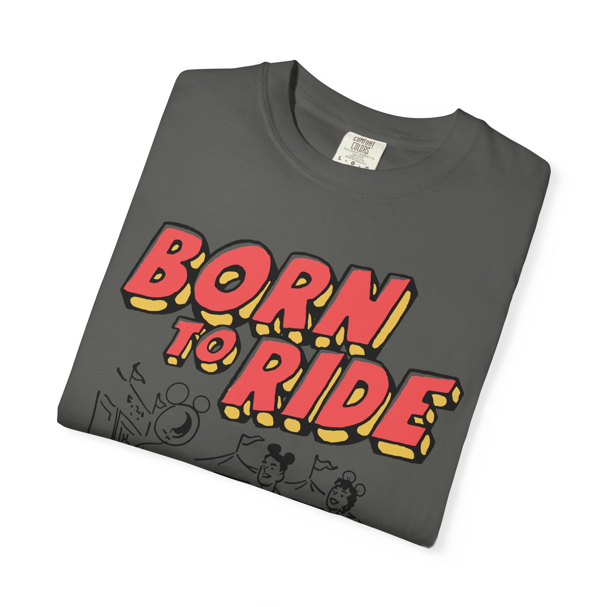 Born to Ride -  Tee