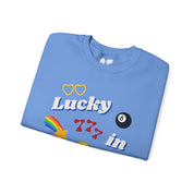 Lucky in Love - Crewneck