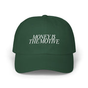 Money is the Motive - Embroidered Dad Hat