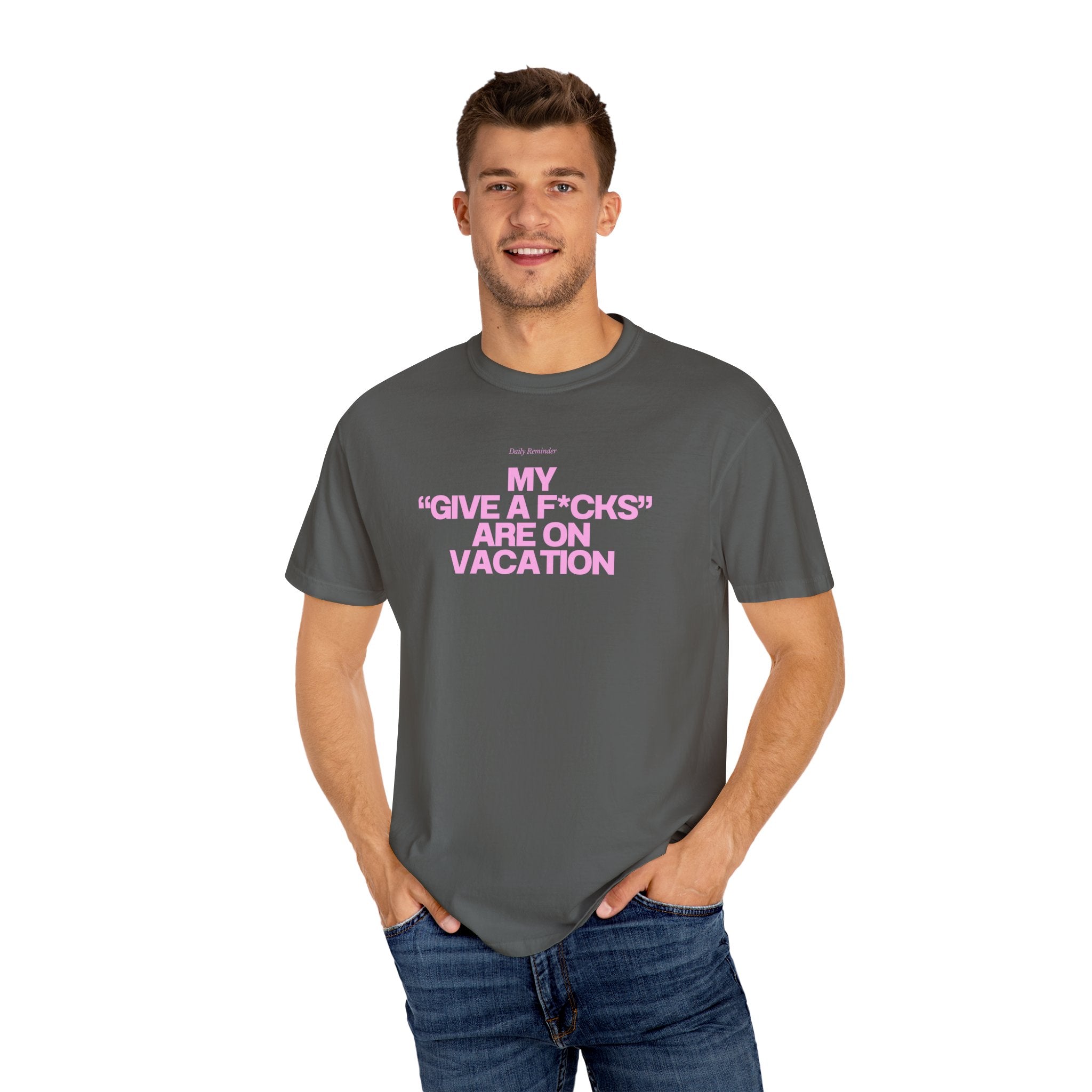 My f*cks are on vacation - Tee