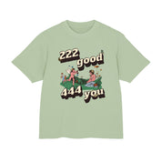 222 good 444 you - Heavy weight Tee