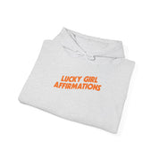 Lucky Girl Affirmation - Hoodie