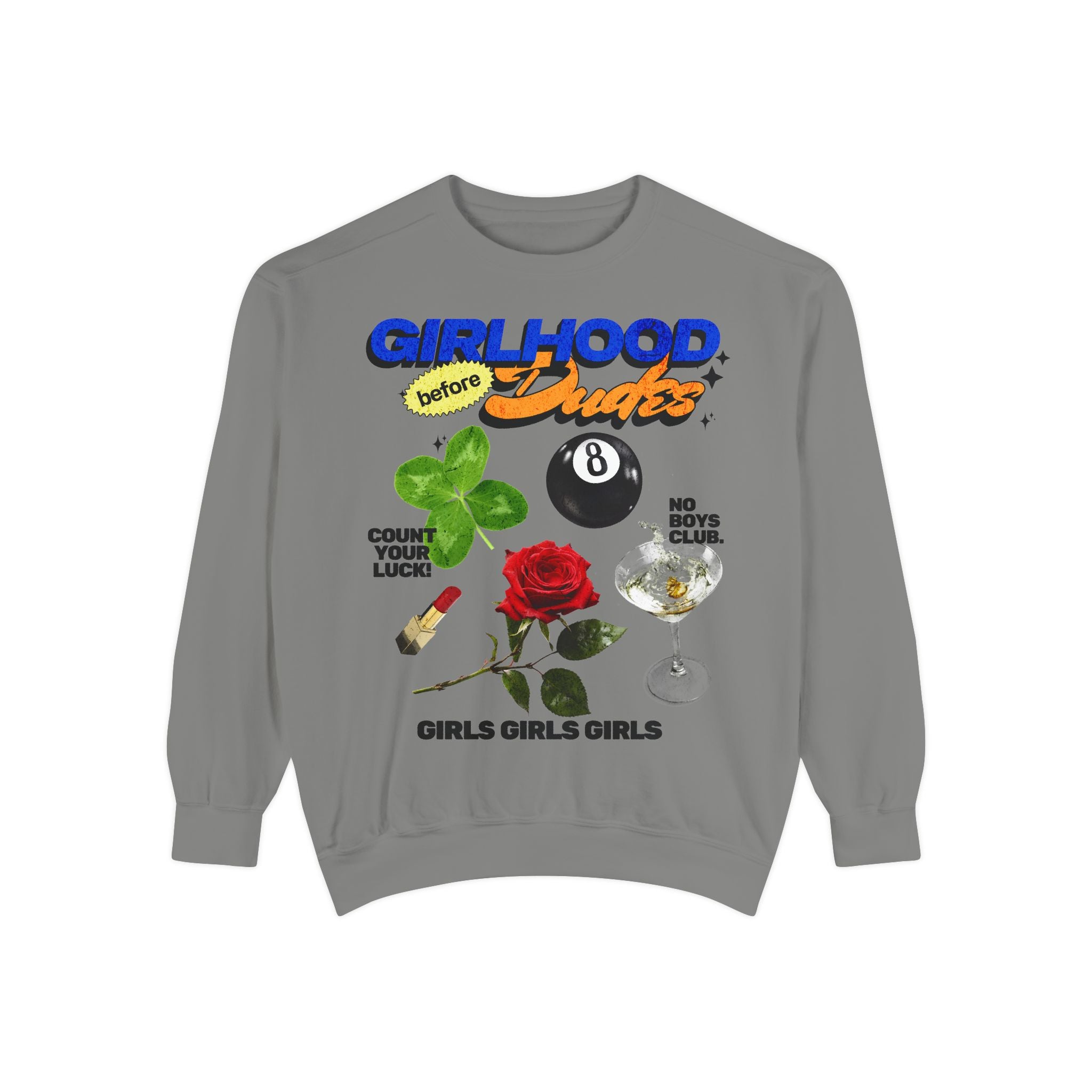 Girlhood over Dudes - Washed Crewneck