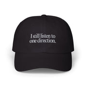 I still listen to 1D - Embroidered Hat