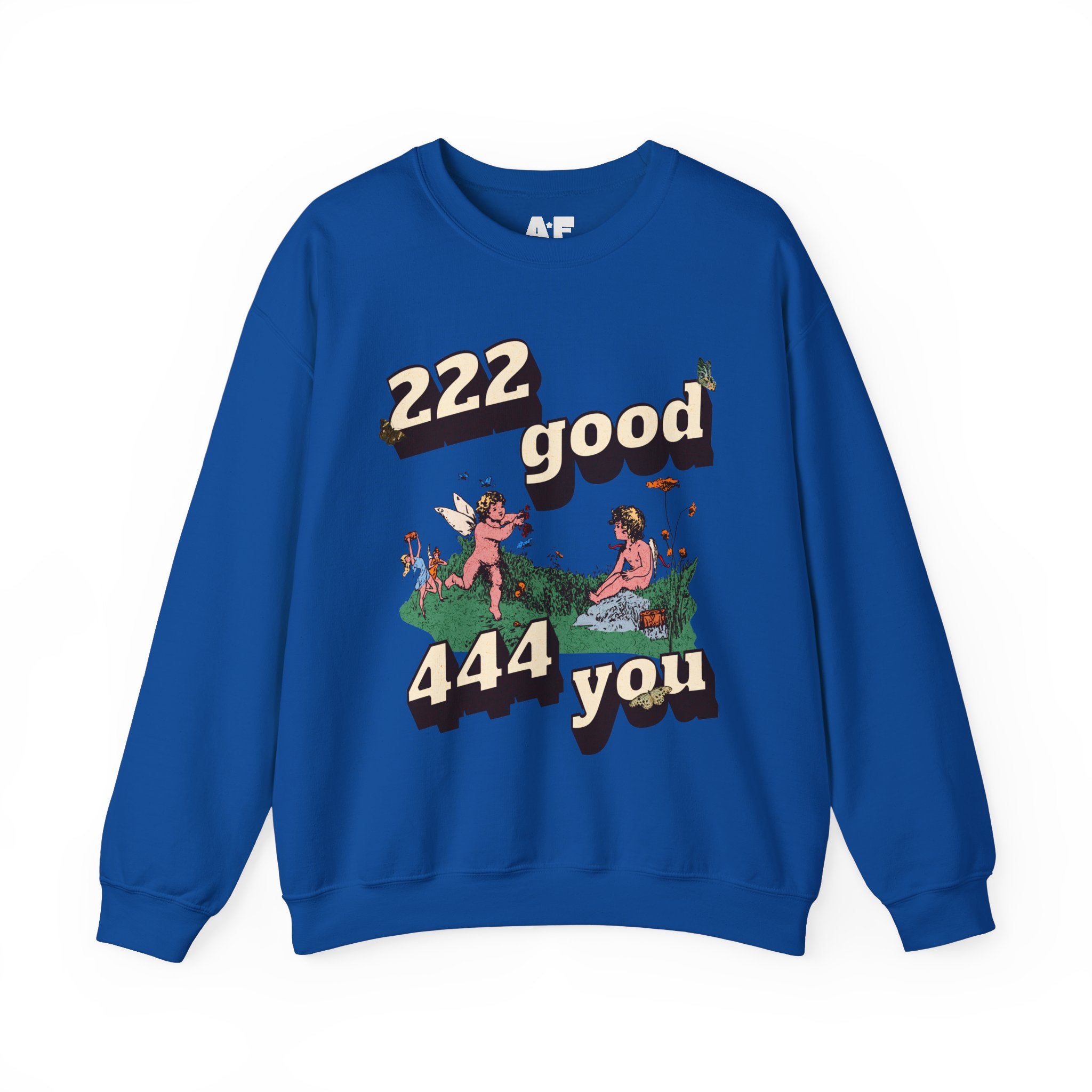 222 good 444 you - Crewneck