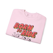 Born to ride - Crewneck