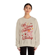 We belong together, Darling - Crewneck