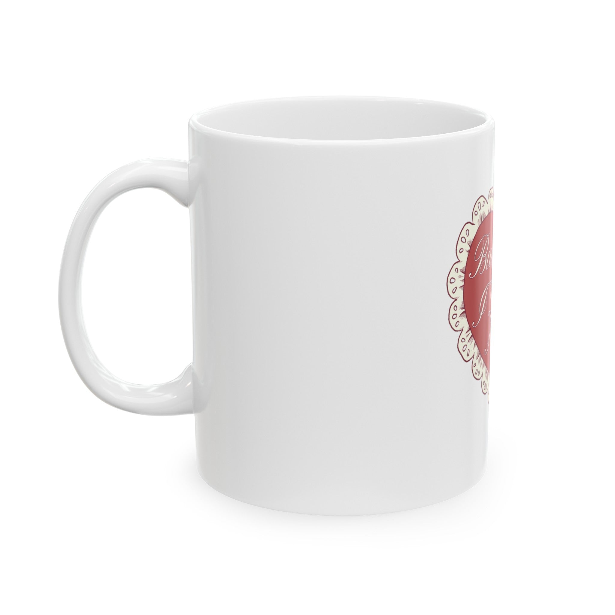 Daddy I love him - Mug