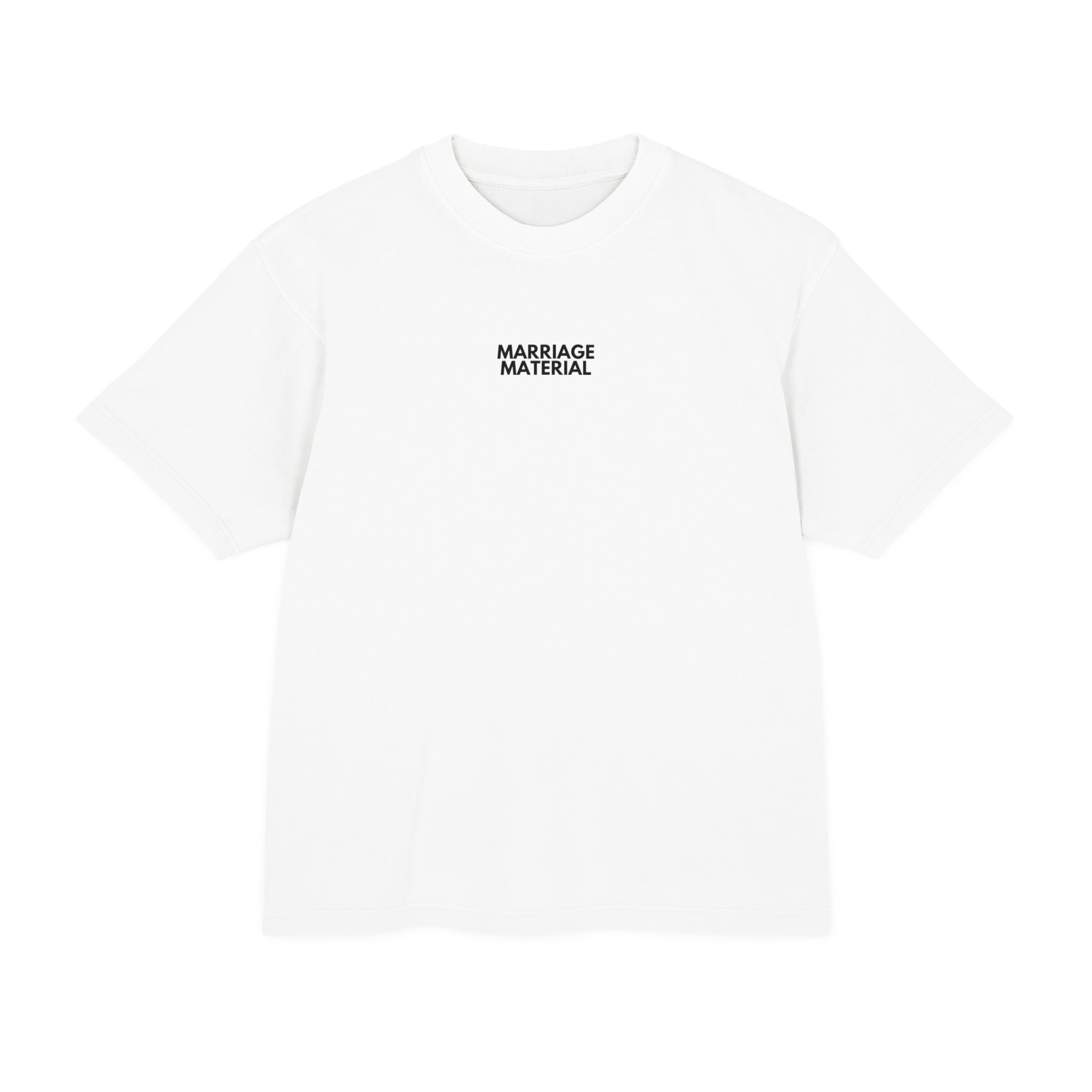 Marriage Material - Heavy weight Tee