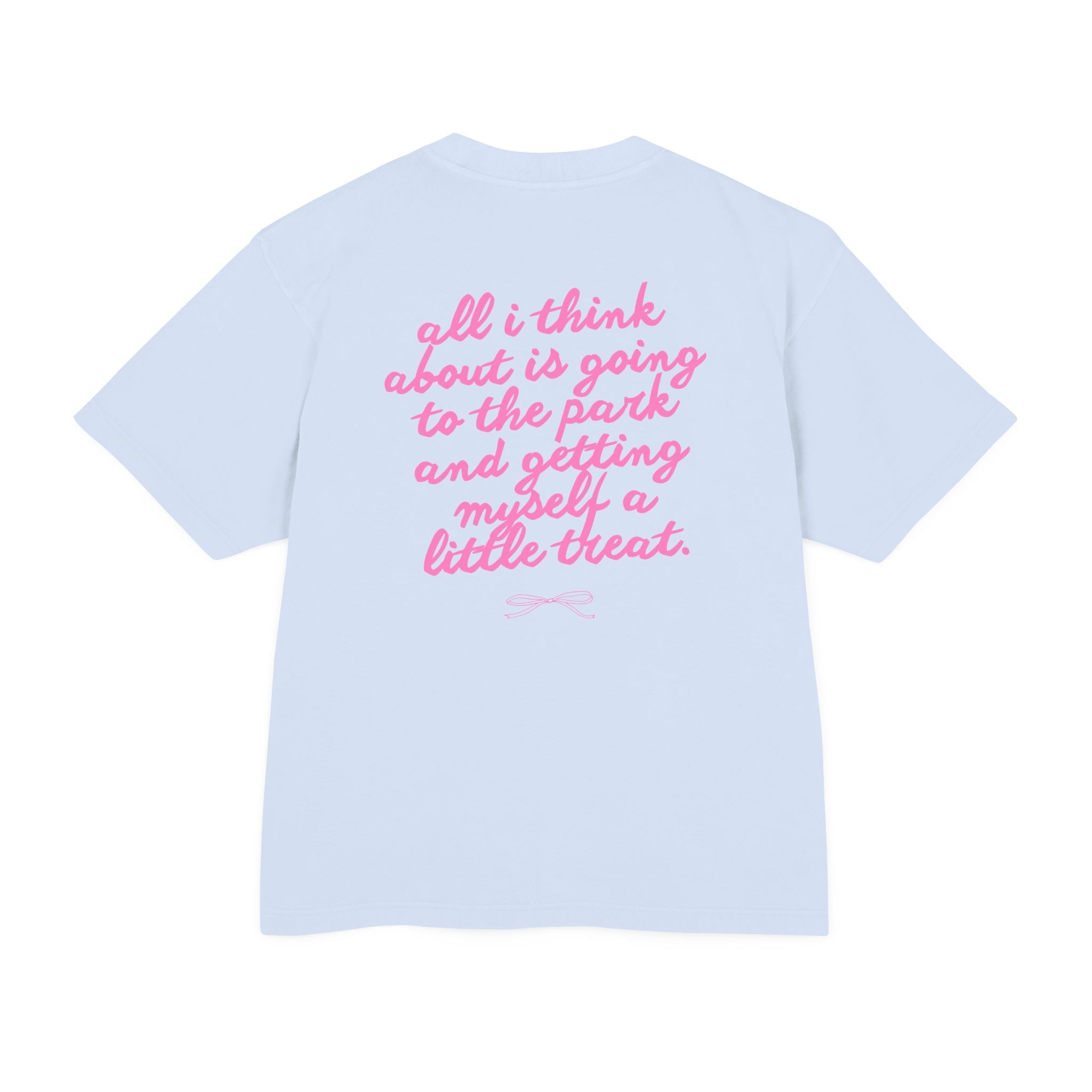 All I think about - Heavy weight Tee