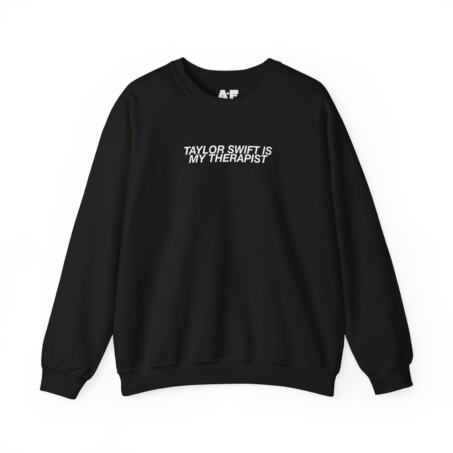 TS is my Therapist - Crewneck