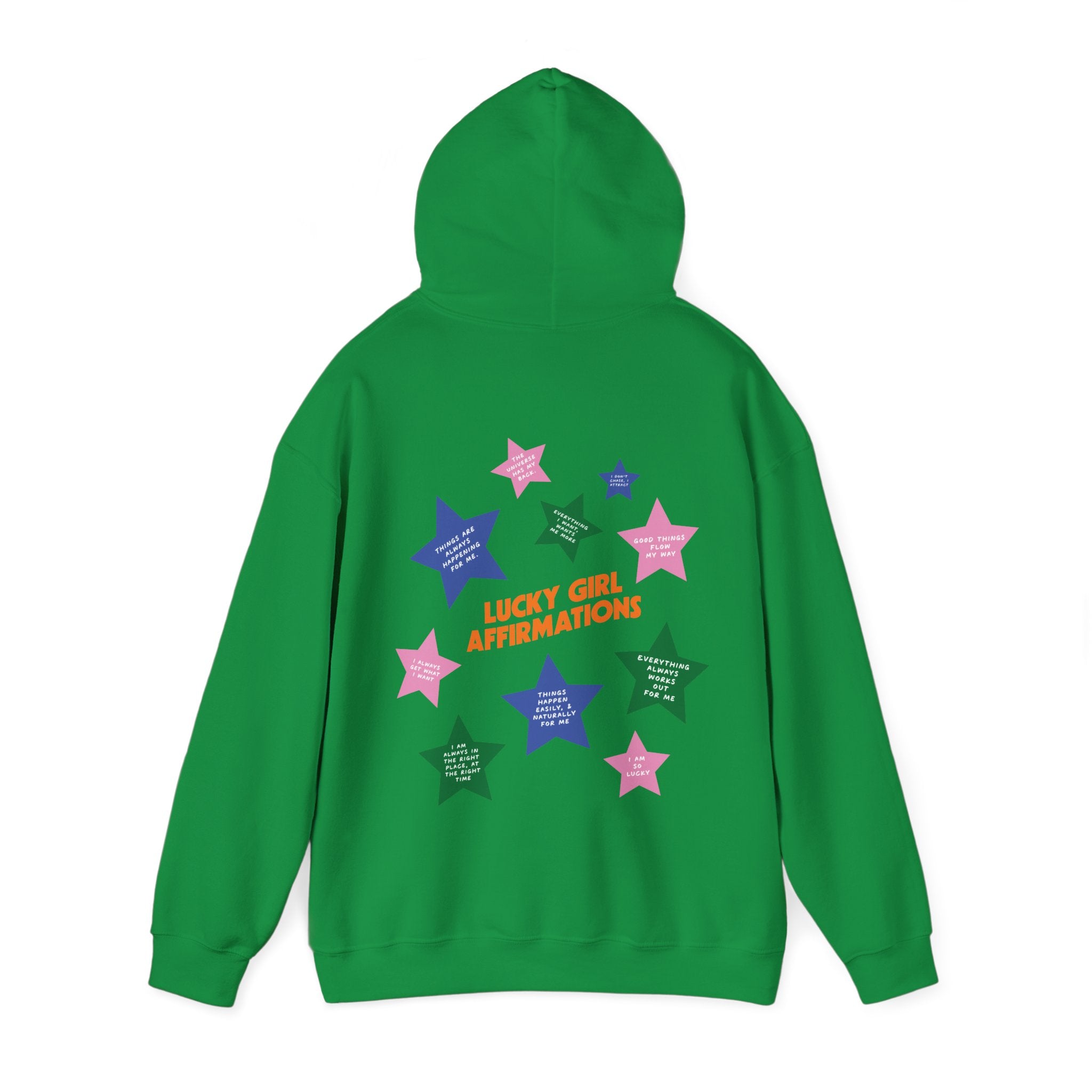 Lucky Girl Affirmation - Hoodie