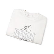 The Bride Club Sweatshirt for Women