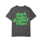 Park rides and good Vibes -  Tee