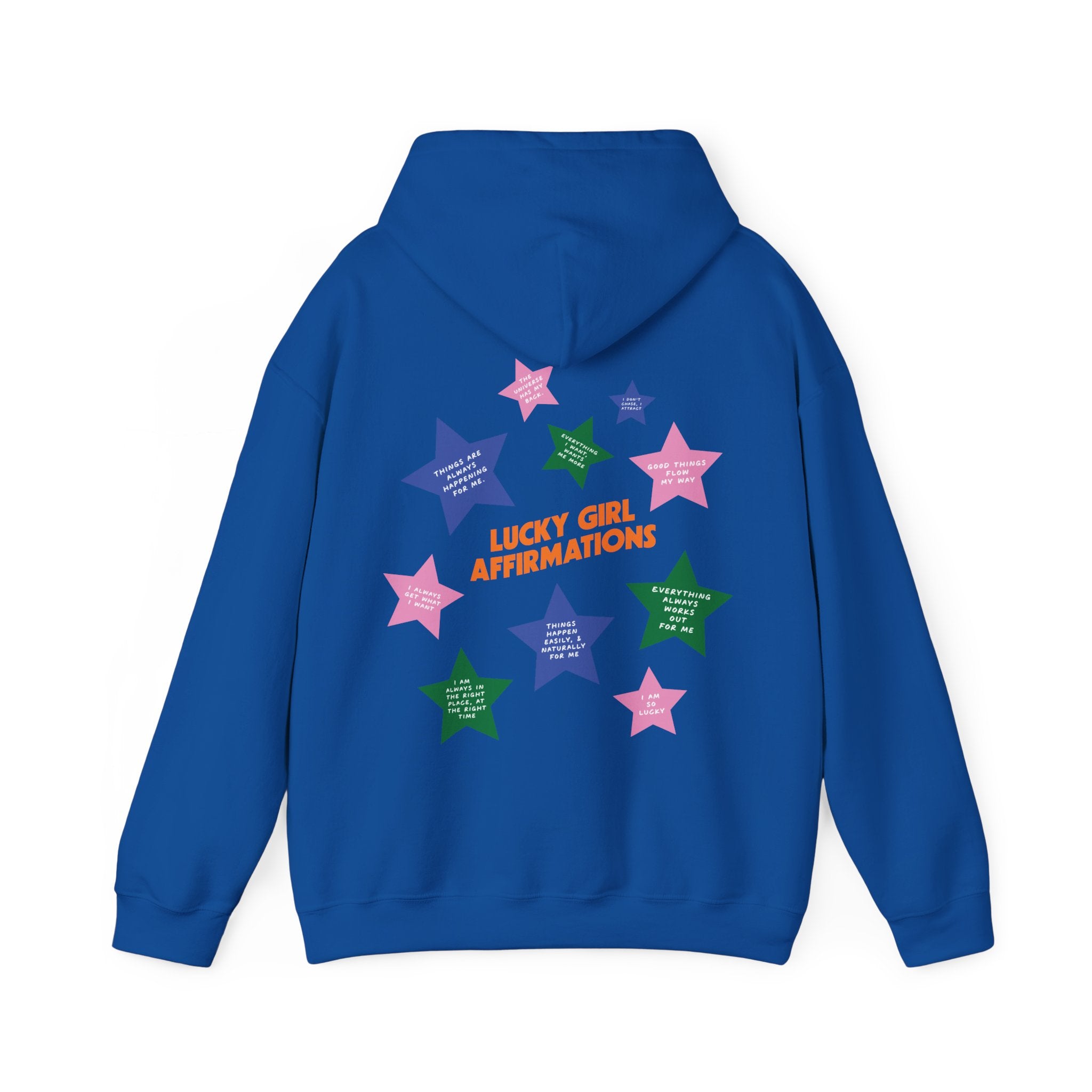 Lucky Girl Affirmation - Hoodie