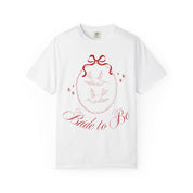 Bride to Be Shirt for Women