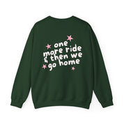 one more ride - Crewneck