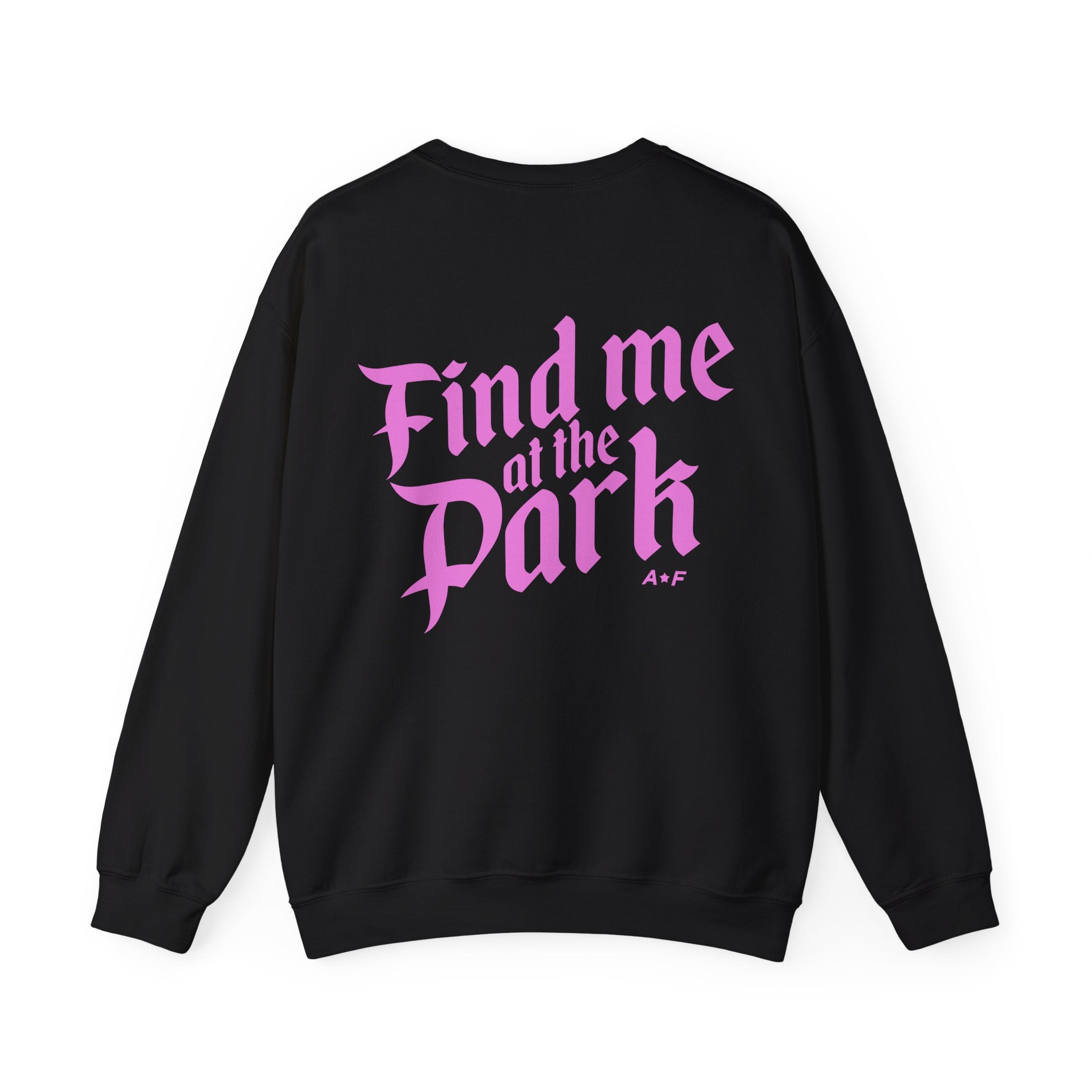 Find me at the Park - Crewneck