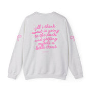 All I think about - Crewneck