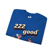 222 good 444 you - Crewneck