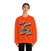 222 good 444 you - Crewneck