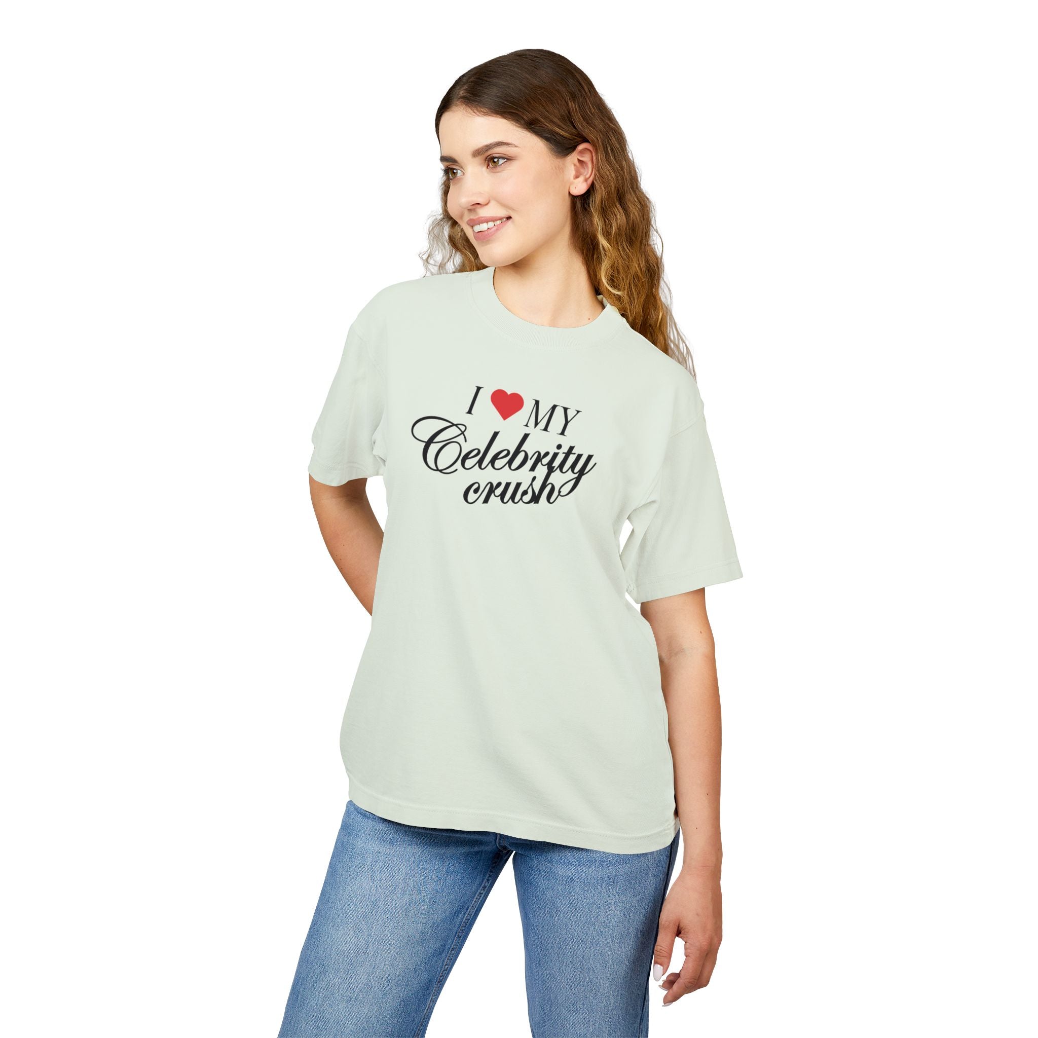 I love my Celebrity Crush - Heavy weight Tee