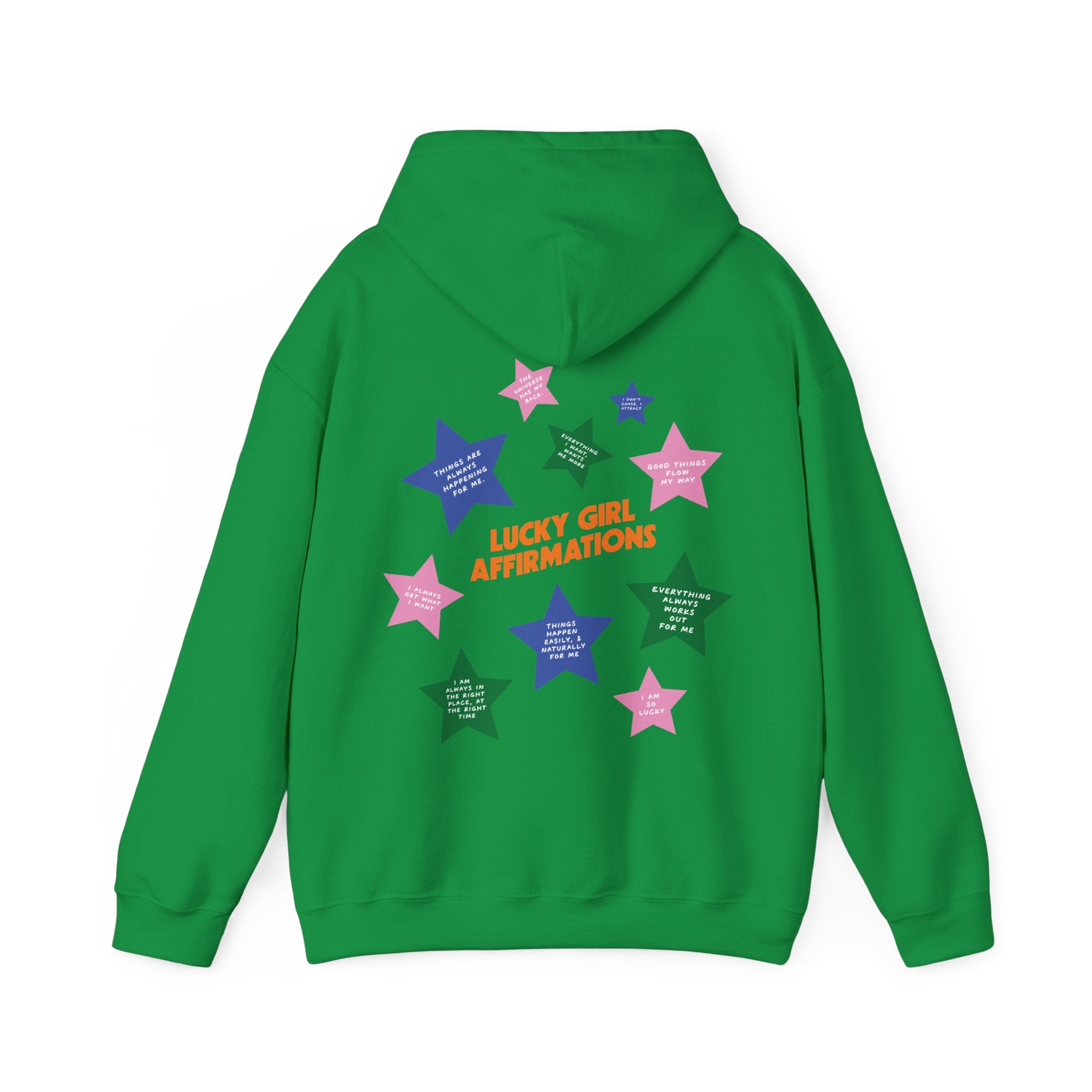 Lucky Girl Affirmation - Hoodie