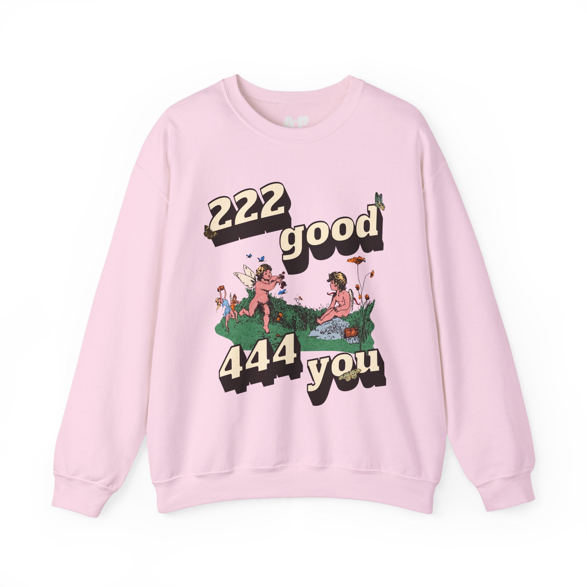 222 good 444 you - Crewneck